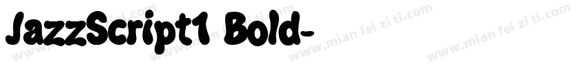 JazzScript1 Bold字体转换